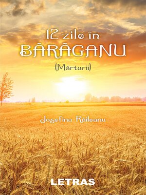 cover image of 12 Zile In Baraganu